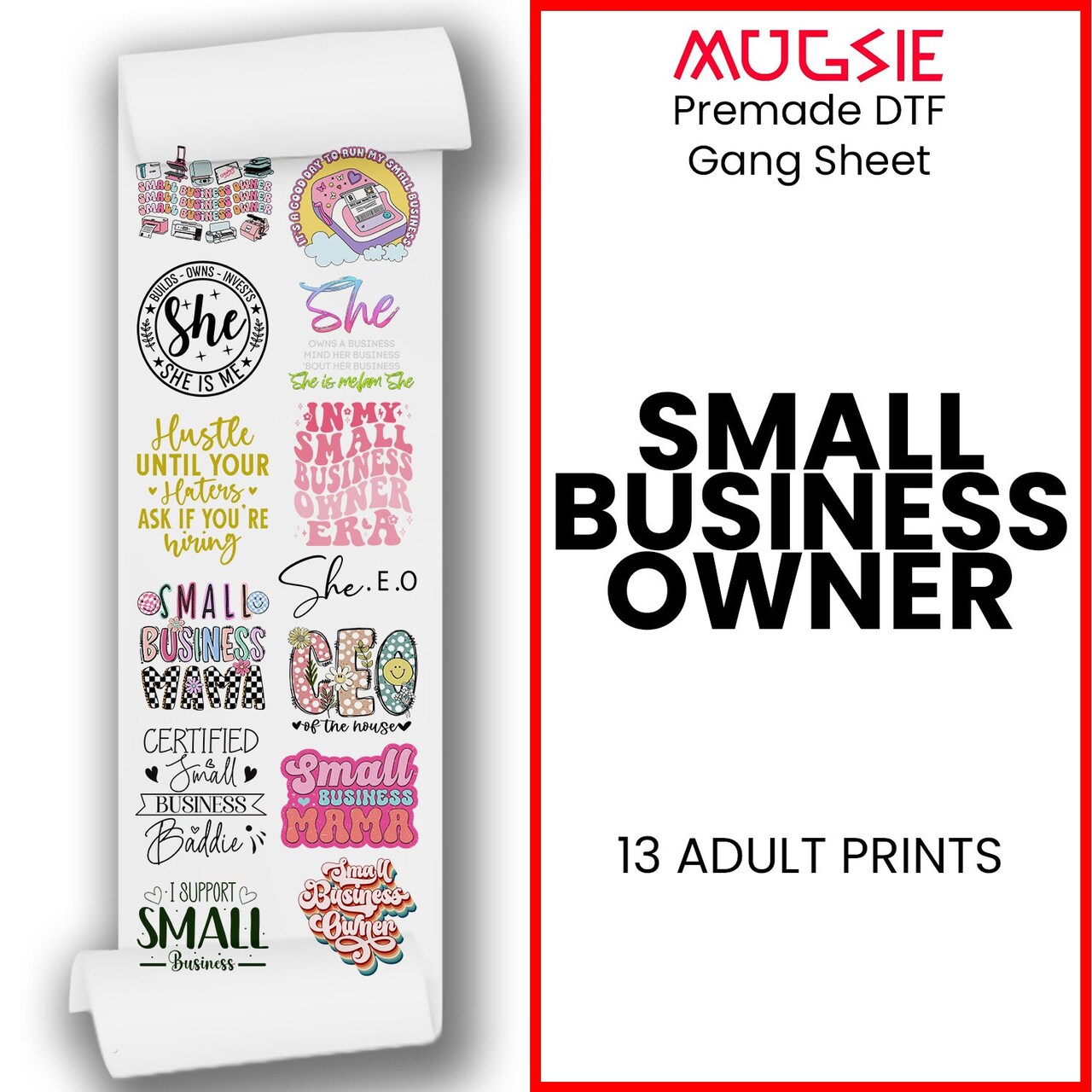 Small Business Owner DTF Transfer Gang Sheets - 22x60 Direct-to-Film